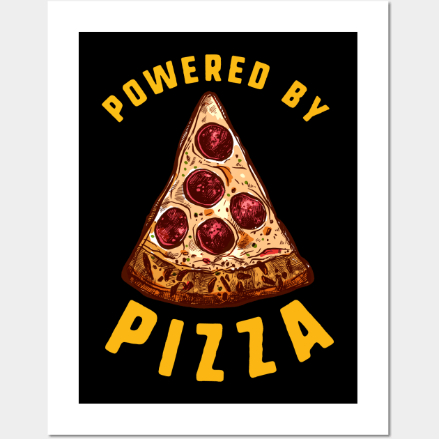 Powered By Pizza Slice Wall Art by All-About-Words